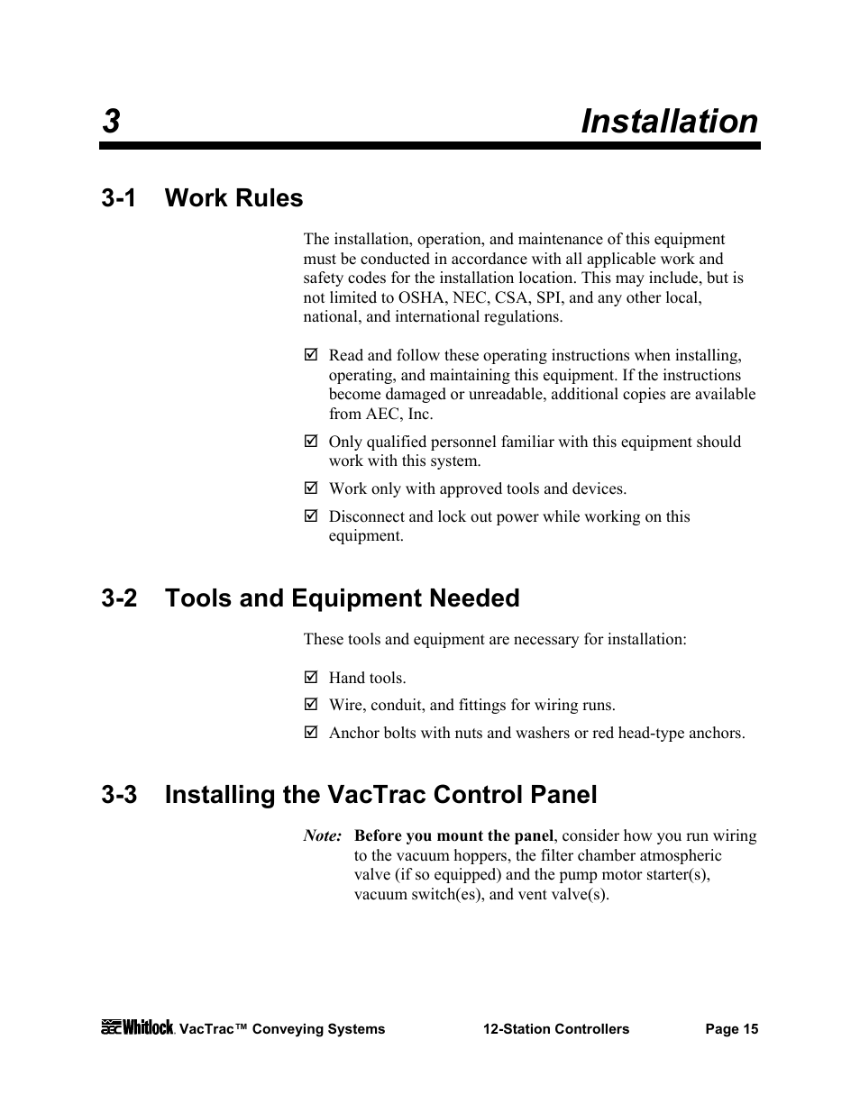 3installation, 1 work rules, 2 tools and equipment needed | 3 installing the vactrac control panel | AEC VacTrac Series Conveying Systems User Manual | Page 16 / 97