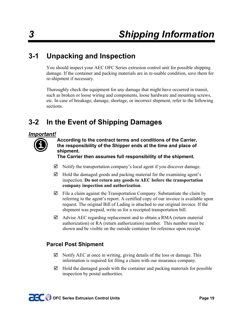 1 unpacking & inspection, 2 shipping damages, 3 shipment not complete | 3shipping information, 1 unpacking and inspection, 2 in the event of shipping damages | AEC OFC Series User Manual | Page 19 / 40