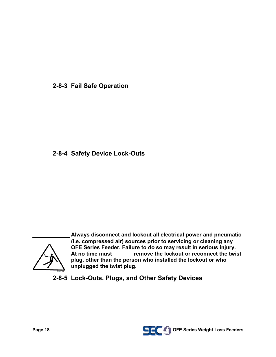 Warning, 8-3 fail safe operation, 8-4 safety device lock-outs | 8-5 lock-outs, plugs, and other safety devices | AEC OFE Blender User Manual | Page 19 / 47