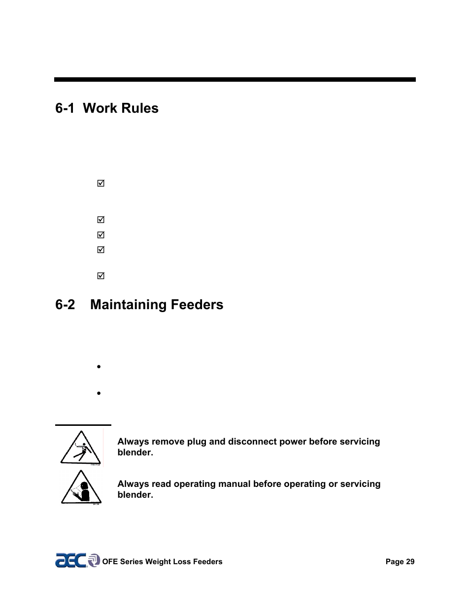 6 maintenance, 1 work rules, 2 maintaining feeders | AEC OFE Blender User Manual | Page 30 / 47