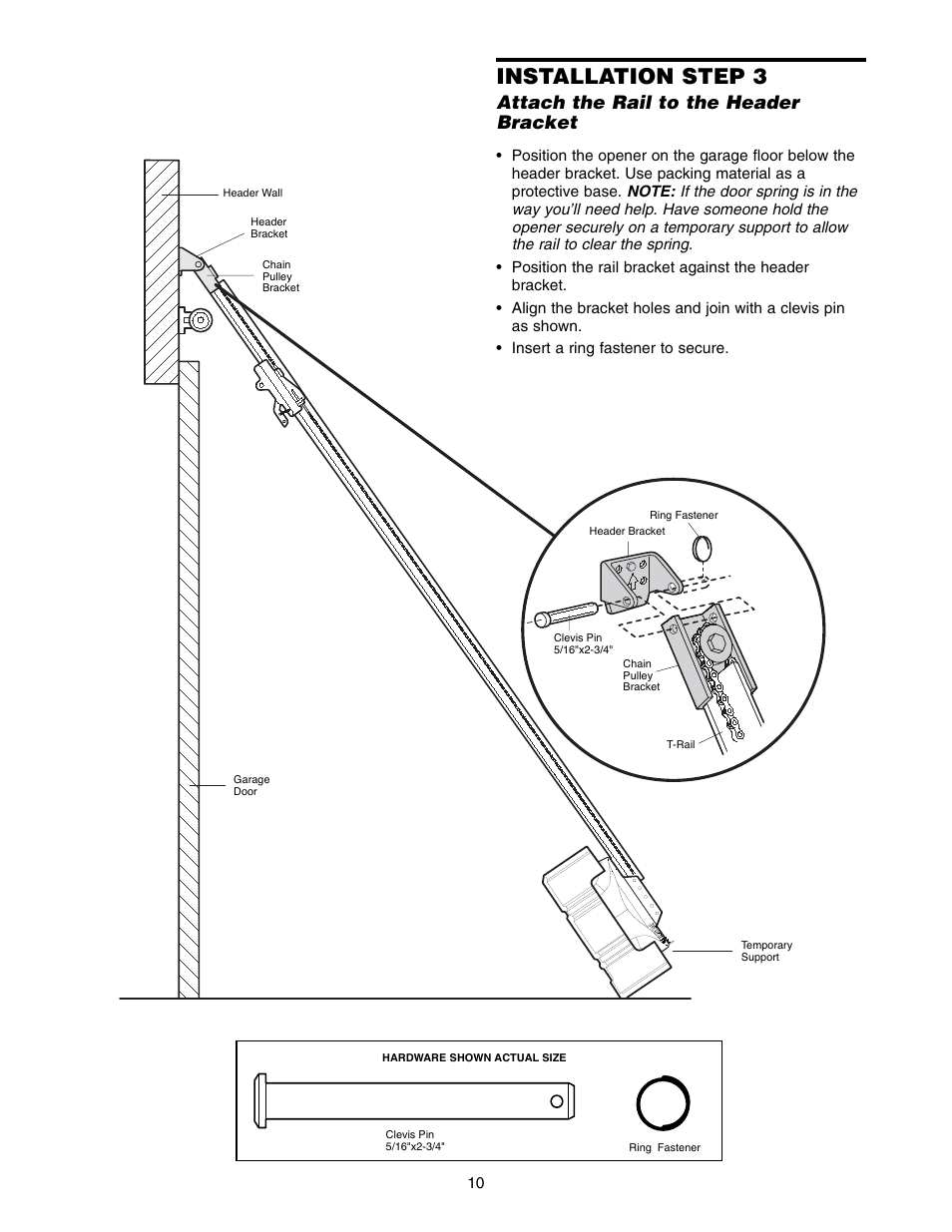 Step 3 attach the rail to the header bracket, Installation step 3, Attach the rail to the header bracket | Chamberlain 3575K 4 HPv User Manual | Page 10 / 36