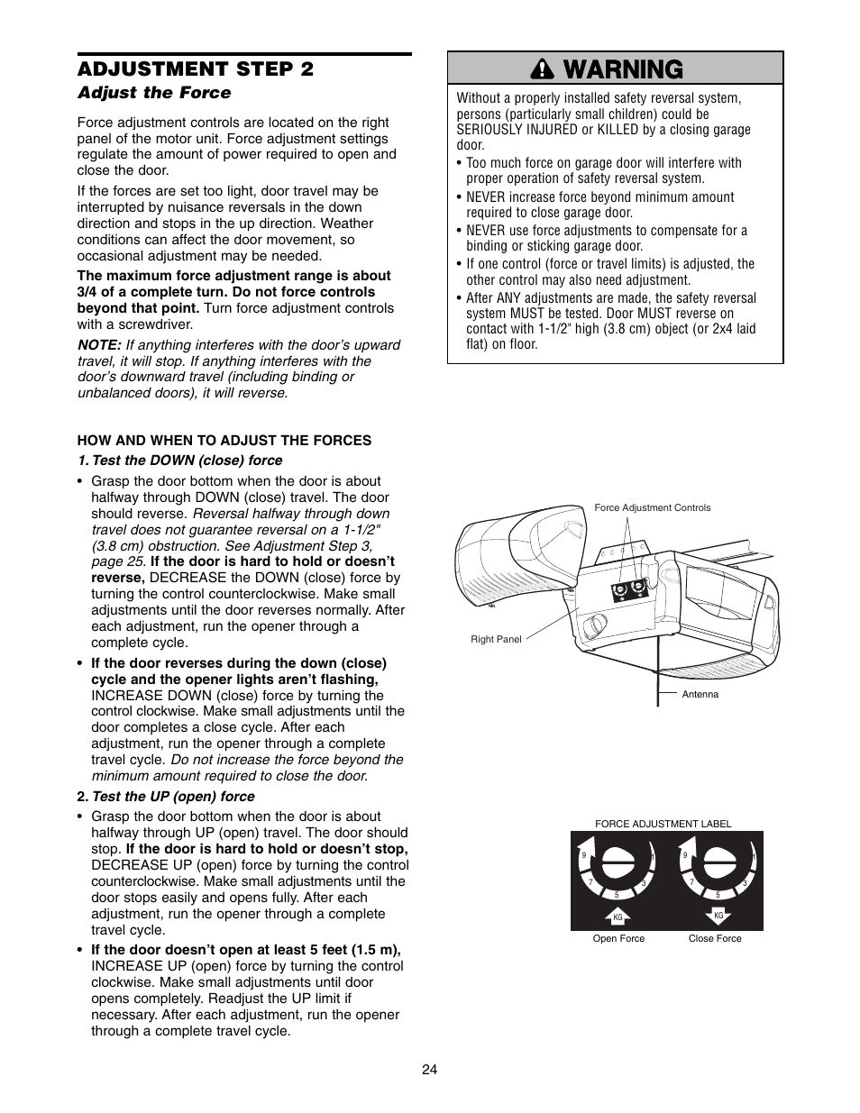 Step 2 adjust the force, Warning caution warning warning, Adjustment step 2 | Adjust the force | Chamberlain 3575K 4 HPv User Manual | Page 24 / 36