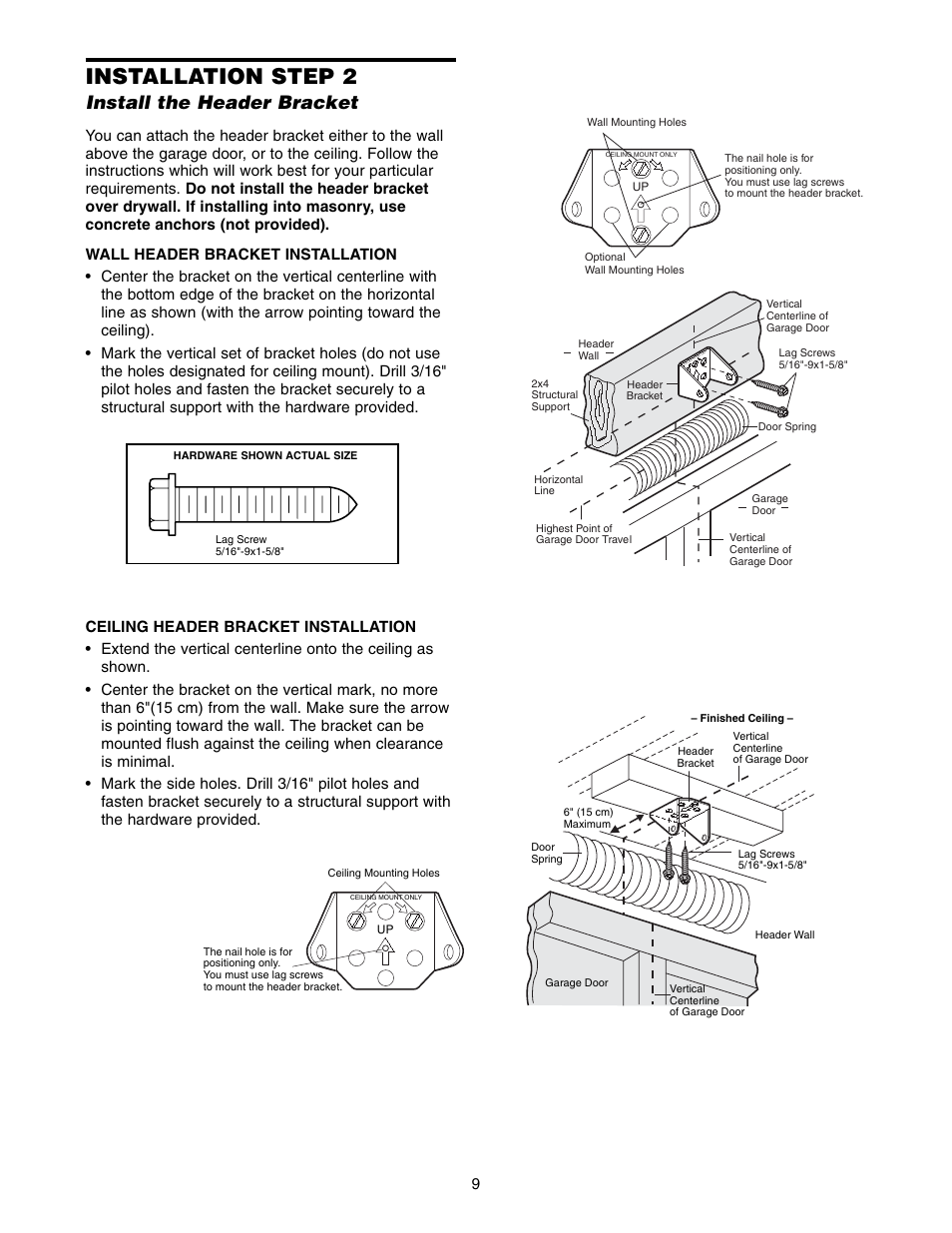 Step 2 install the header bracket, Ceiling header bracket installation, Installation step 2 | Install the header bracket | Chamberlain 3575K 4 HPv User Manual | Page 9 / 36