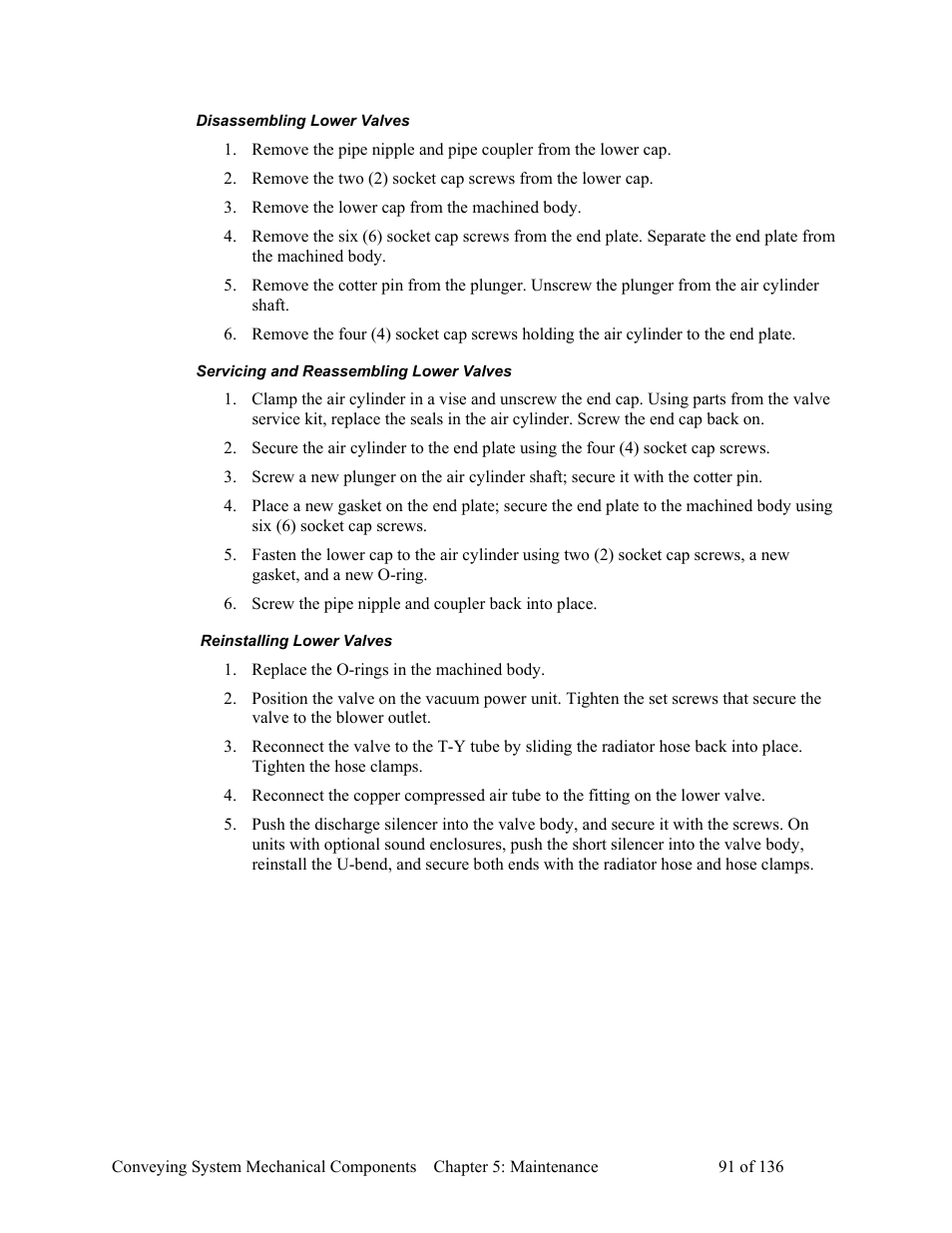 Disassembling lower valves, Servicing and reassembling lower valves, Reinstalling lower valves | AEC VacTrac Series Conveying Systems User Manual | Page 92 / 137