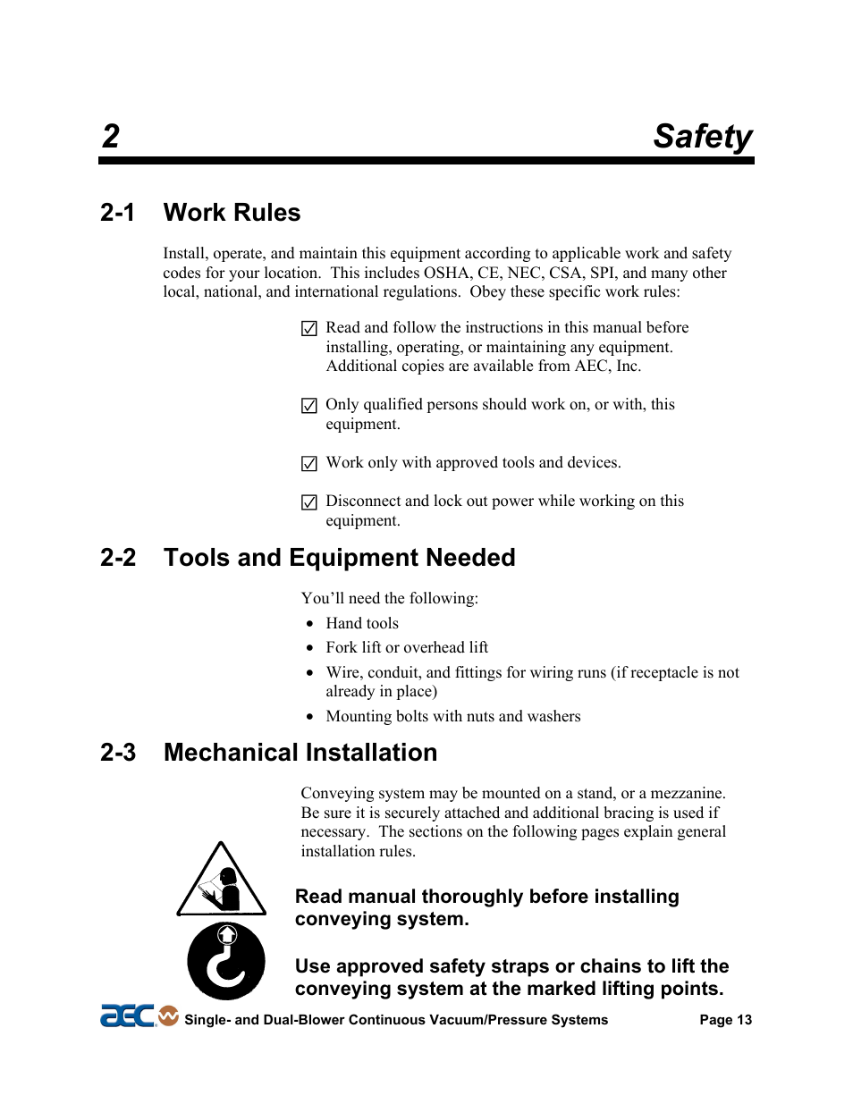 1 work rules, 2 tools & equipment needed, 3 mechanical installation | 4 safety considerations, 2safety, 2 tools and equipment needed | AEC Continuous Vacuum/Pressure Conveying Systems User Manual | Page 14 / 77
