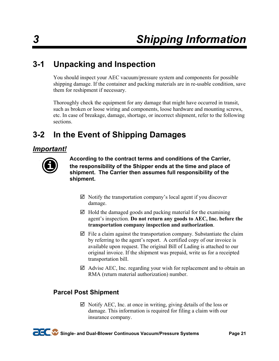 1 unpacking & inspection, 2 shipping damages, 3 shipment not complete | 3shipping information, 1 unpacking and inspection, 2 in the event of shipping damages | AEC Continuous Vacuum/Pressure Conveying Systems User Manual | Page 22 / 77