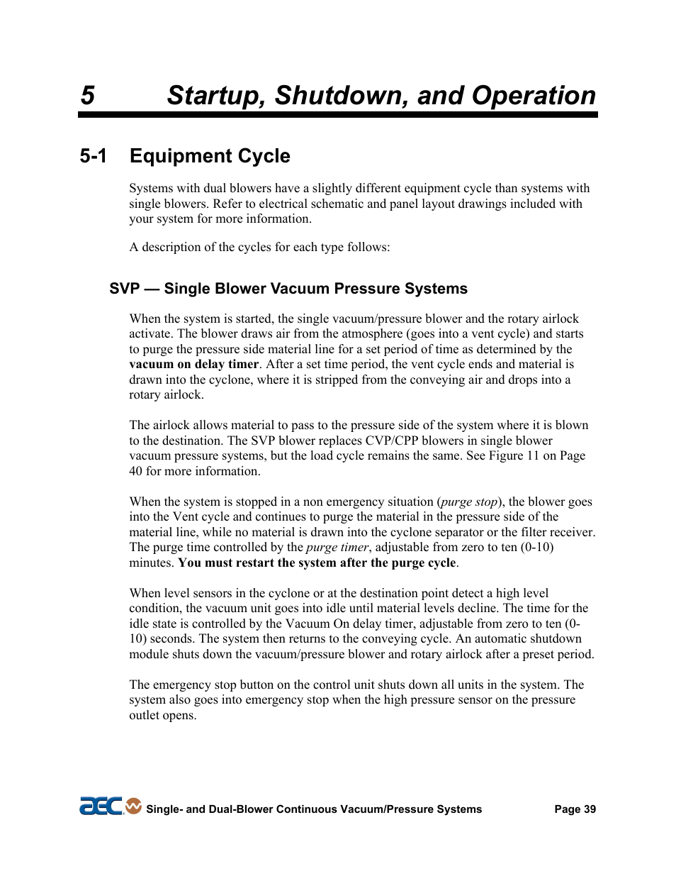 1 equipment cycle, 2 alarms, controls, & indicators, 5startup, shutdown, and operation | AEC Continuous Vacuum/Pressure Conveying Systems User Manual | Page 40 / 77