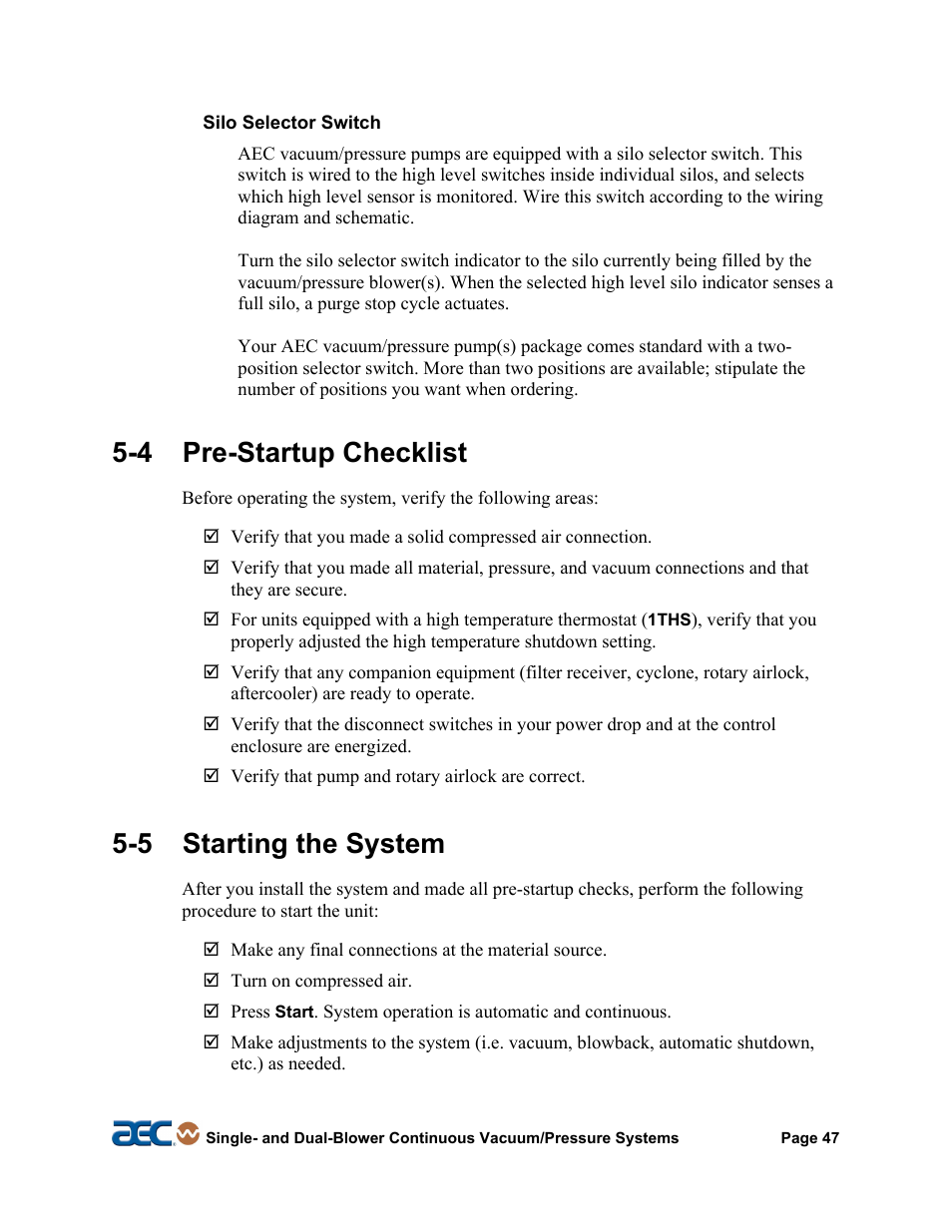 5 starting the system, 6 shutting down the system, 4 pre-startup checklist | AEC Continuous Vacuum/Pressure Conveying Systems User Manual | Page 48 / 77