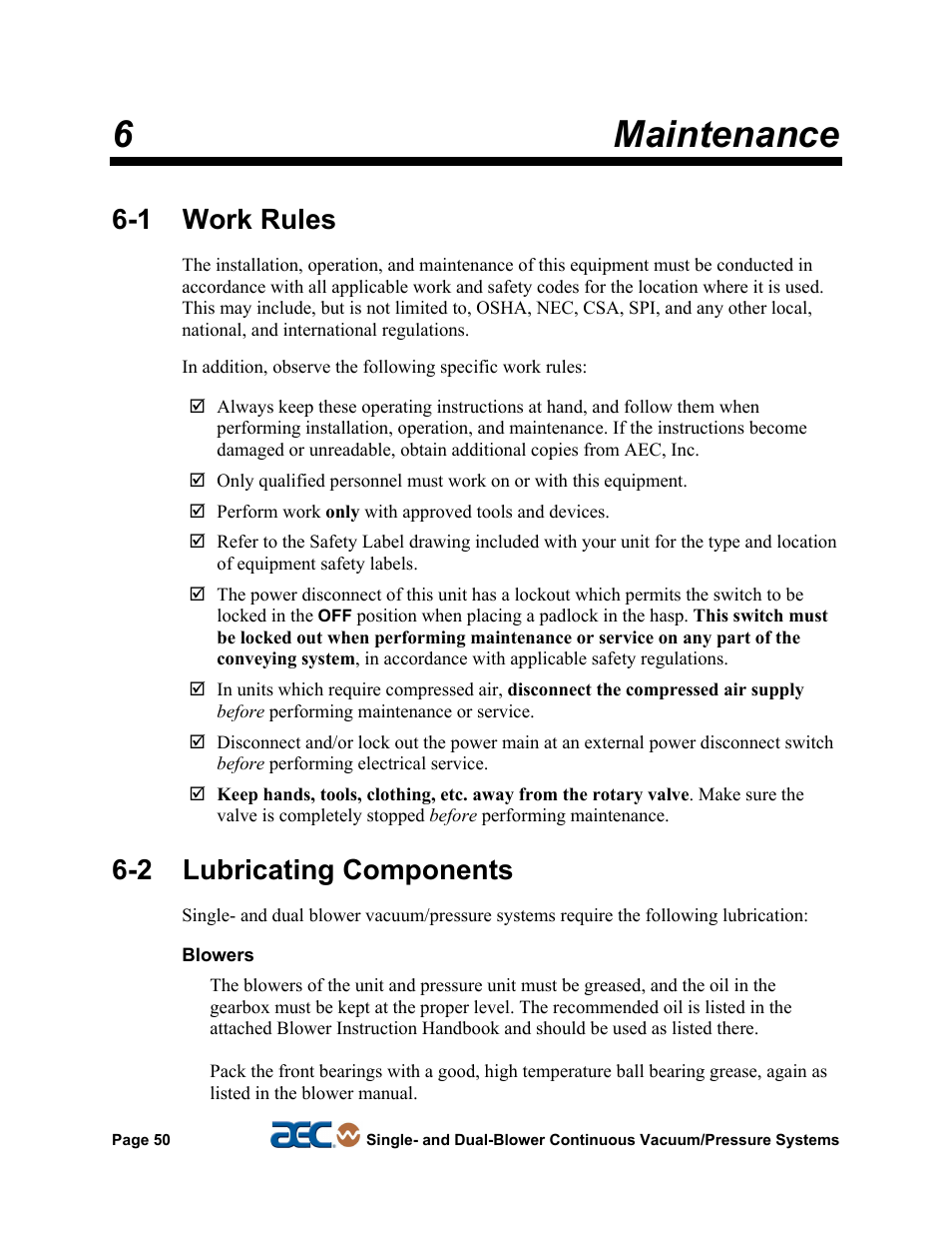 1 work rules, 2 lubricating components, 3 periodic service | 6maintenance | AEC Continuous Vacuum/Pressure Conveying Systems User Manual | Page 51 / 77