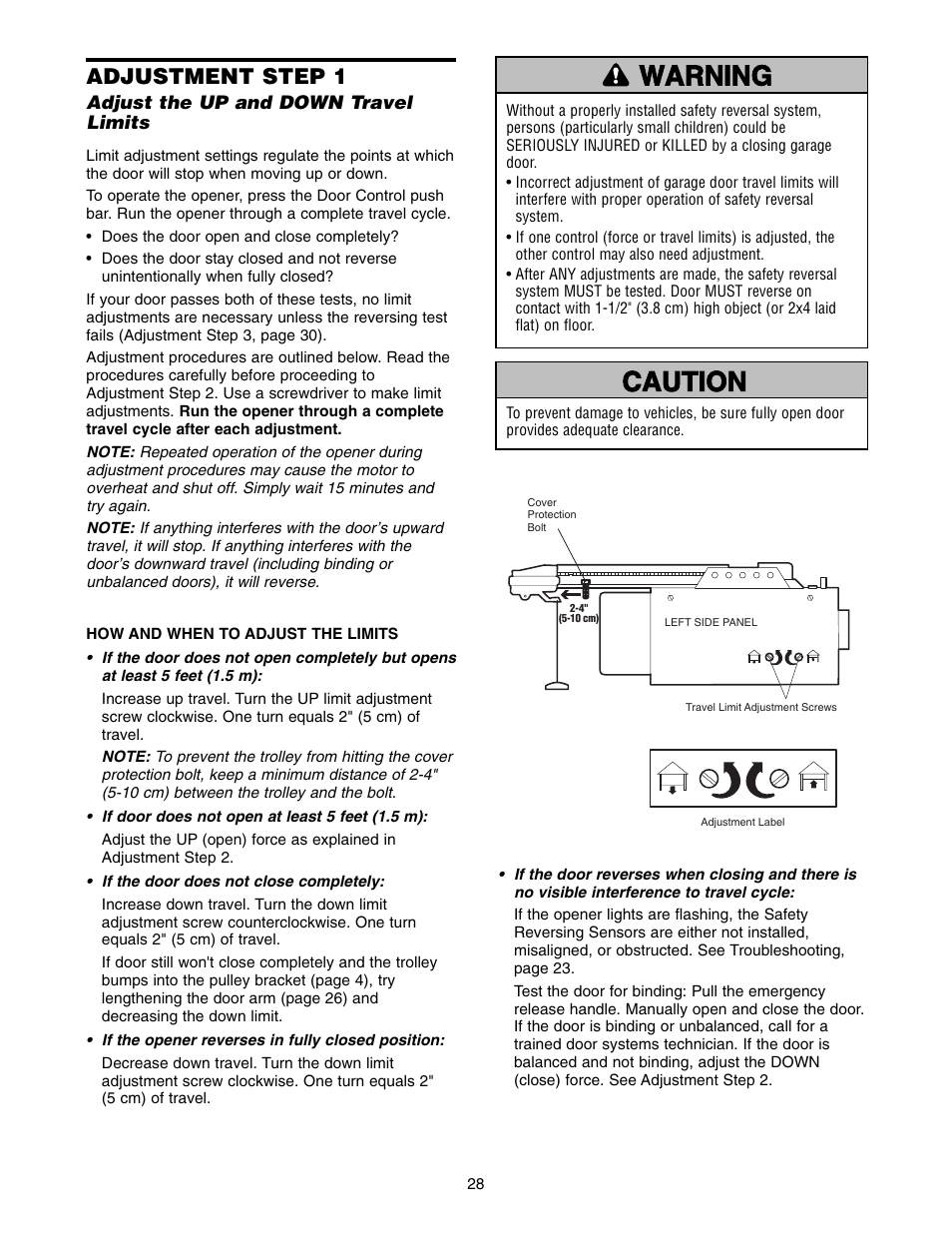 Adjustment, Step 1 adjust the up and down travel limits, Warning caution warning warning | Adjustment step 1 | Chamberlain 1346 - 1HP User Manual | Page 28 / 40