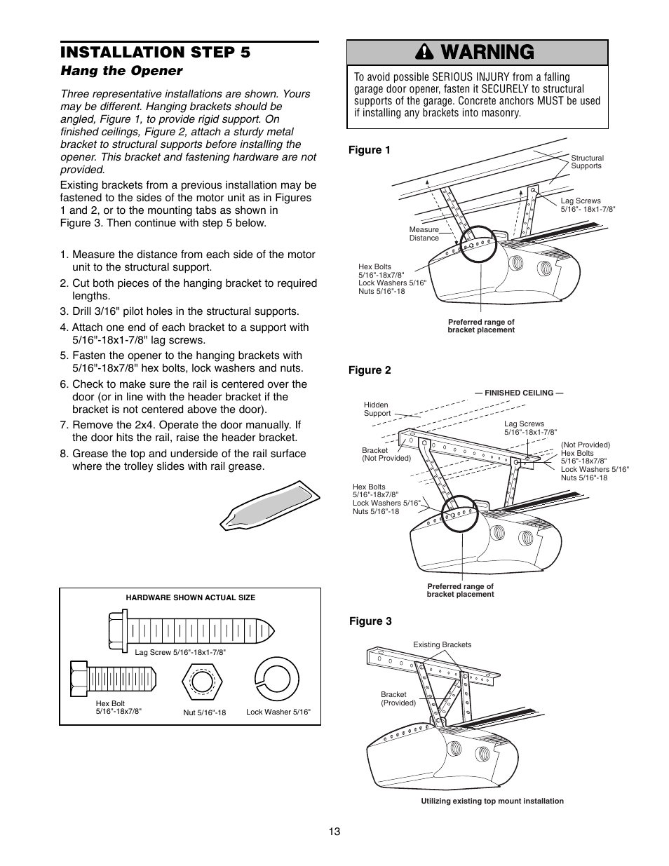 Installation step 5 hang the opener, Warning caution warning warning, Installation step 5 | Hang the opener | Chamberlain 2500B User Manual | Page 13 / 36
