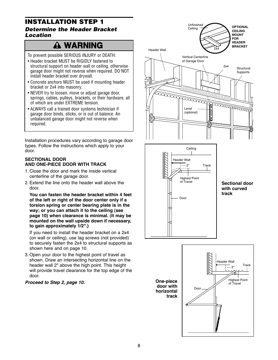 Warning caution warning warning, Installation step 1, Determine the header bracket location | Chamberlain 2500B User Manual | Page 8 / 36