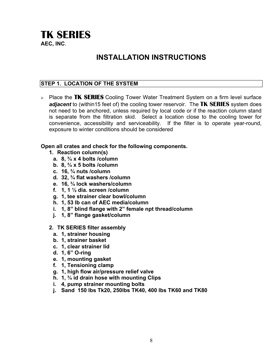 Installation instructions, Tk series | AEC TK Series Cooling Tower Water Treatment Systems User Manual | Page 8 / 42