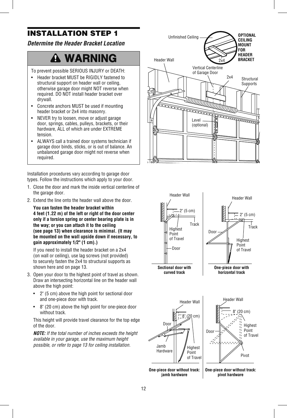 Determine the header bracket location, Installation step 1 | Chamberlain WD962KLD User Manual | Page 12 / 44