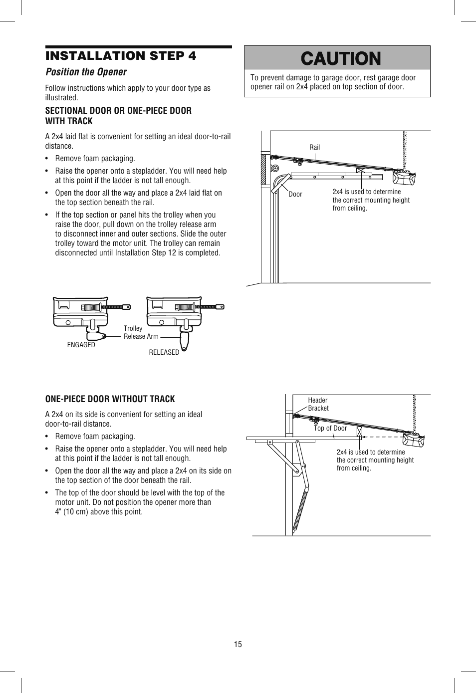 Position the opener, Installation step 4 | Chamberlain WD962KLD User Manual | Page 15 / 44