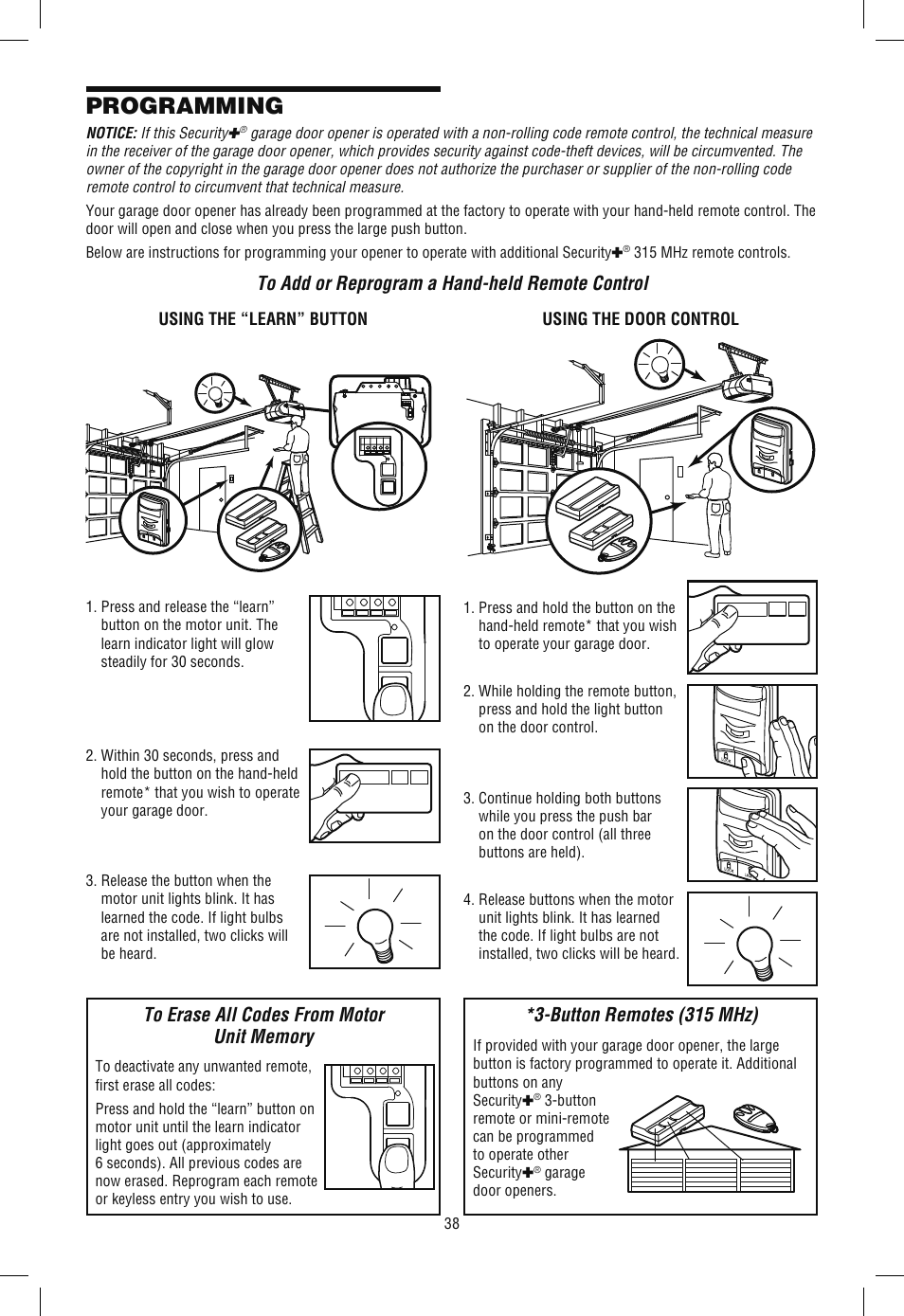 Programming, To add or reprogram a hand-held remote control, To erase all codes from motorunit memory | Button remotes (315 mhz) | Chamberlain WD962KLD User Manual | Page 38 / 44