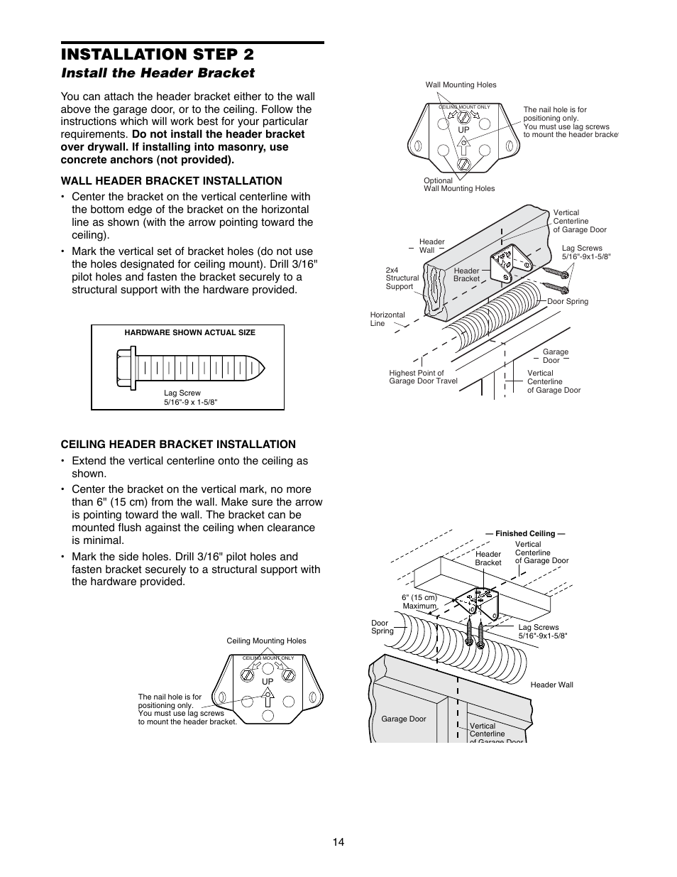 Installation step 2, Install the header bracket | Chamberlain 1240R - 1/4HP User Manual | Page 14 / 40
