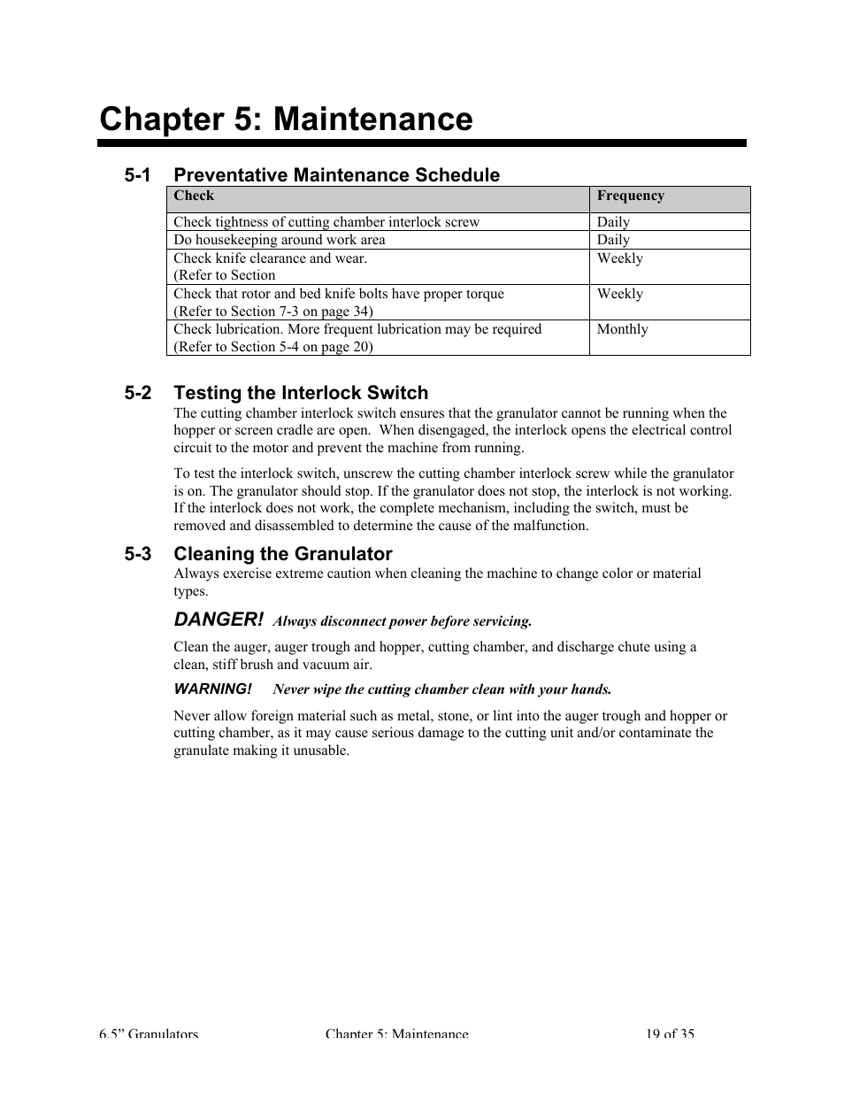 Chapter 5: maintenance, 1 preventative maintenance schedule, 2 testing the interlock switch | 3 cleaning the granulator, Danger | AEC AG Auger Series Granulator User Manual | Page 20 / 36