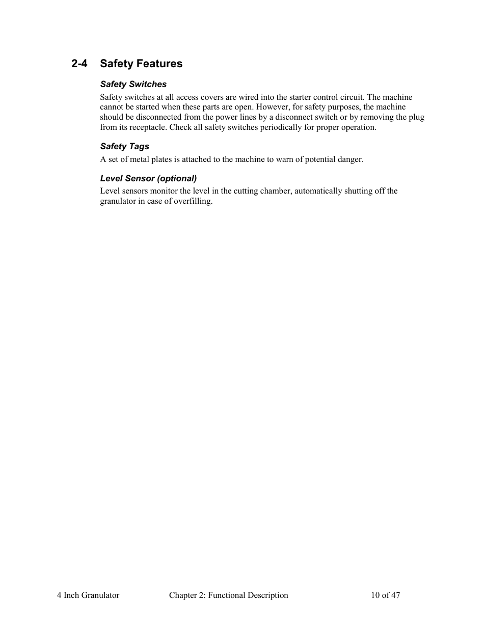 Safety features, Safety switches, Safety tags | Level sensor (optional) | AEC Colortronic Granulator - M103 User Manual | Page 10 / 47