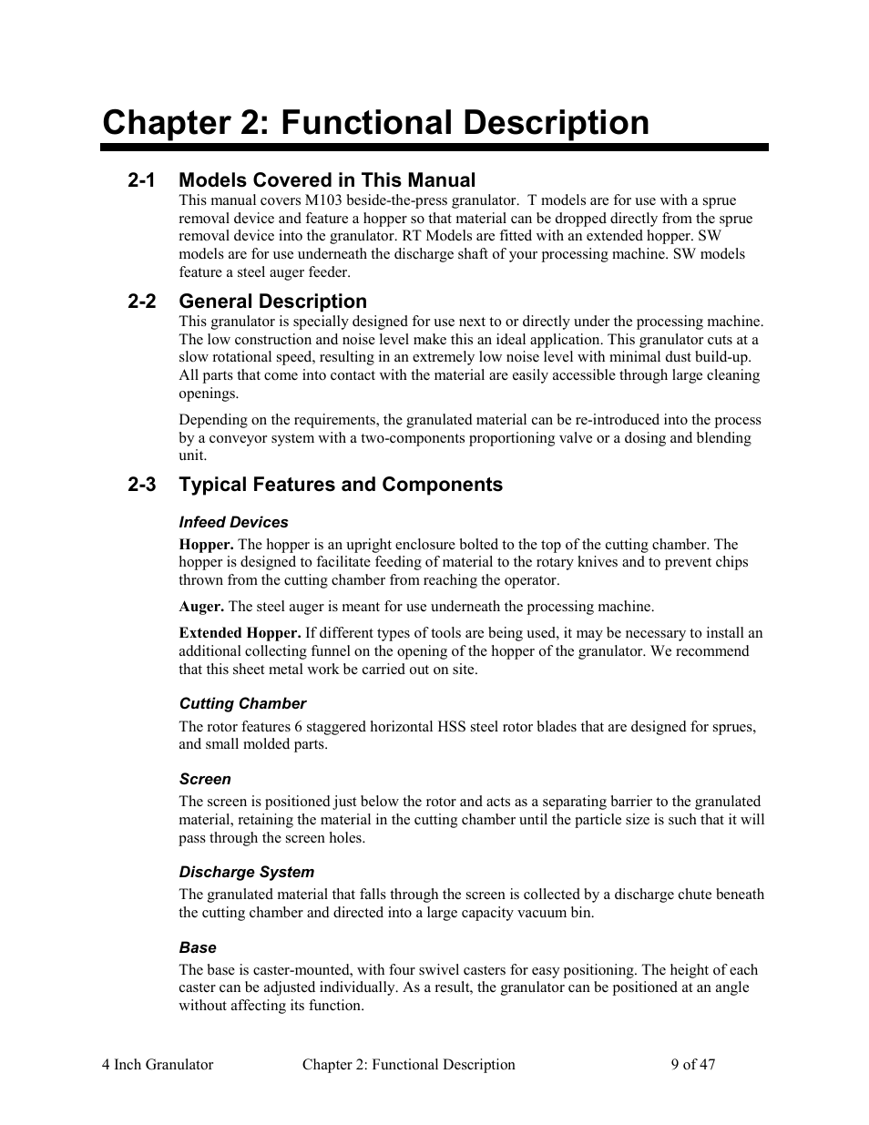 Functional description, Models covered in this manual, General description | Typical features and components, Infeed devices, Cutting chamber, Screen, Discharge system, Base, Chapter 2 | AEC Colortronic Granulator - M103 User Manual | Page 9 / 47