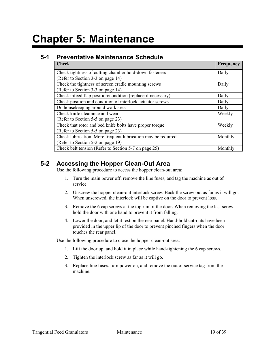 Chapter 5: maintenance, 1 preventative maintenance schedule, 2 accessing the hopper clean-out area | AEC Colortronic MTF 2000 Series Granulator User Manual | Page 19 / 39