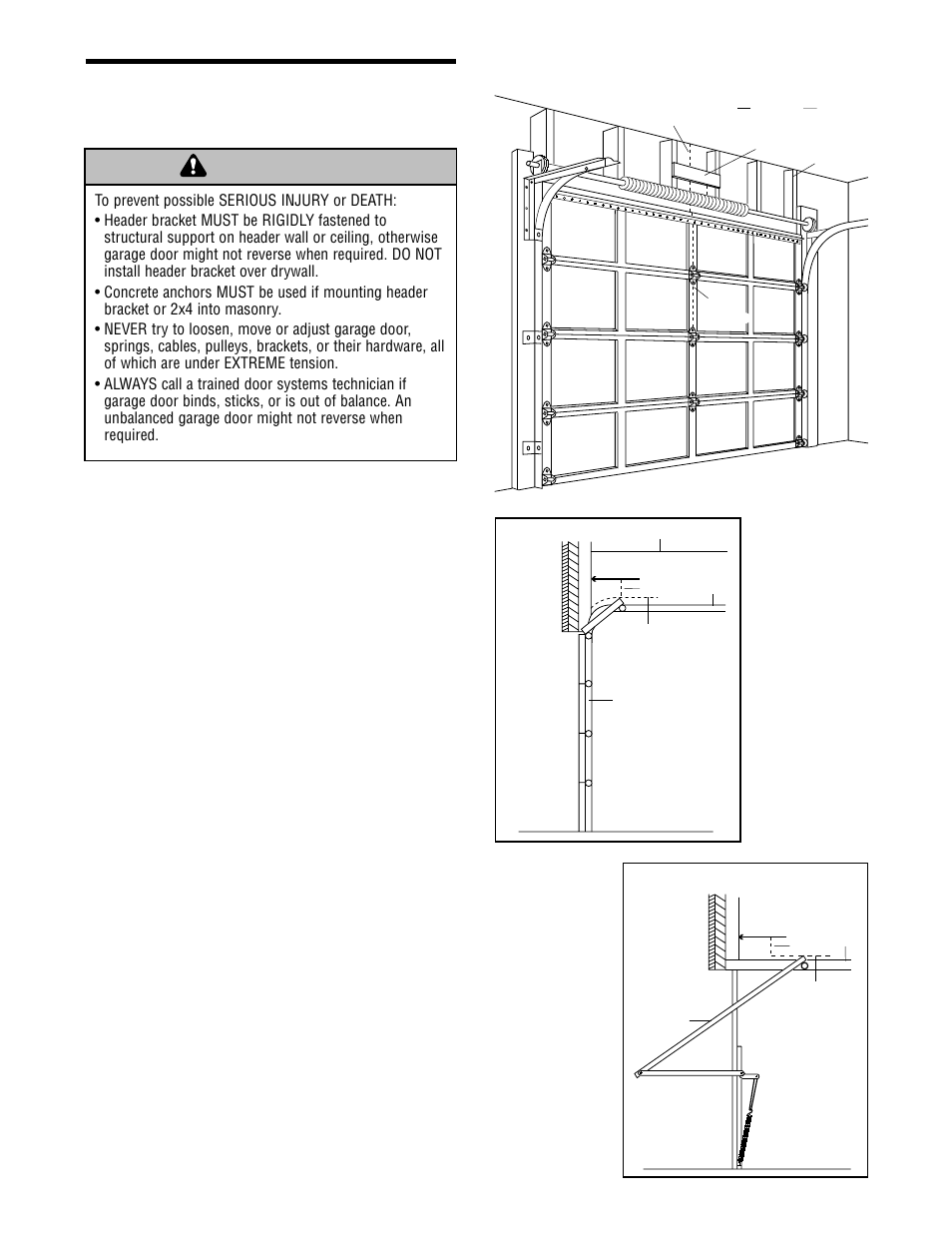 Installation, Determine the header bracket location, Warning caution warning warning | Installation step 1 | Chamberlain 7902 K User Manual | Page 12 / 40