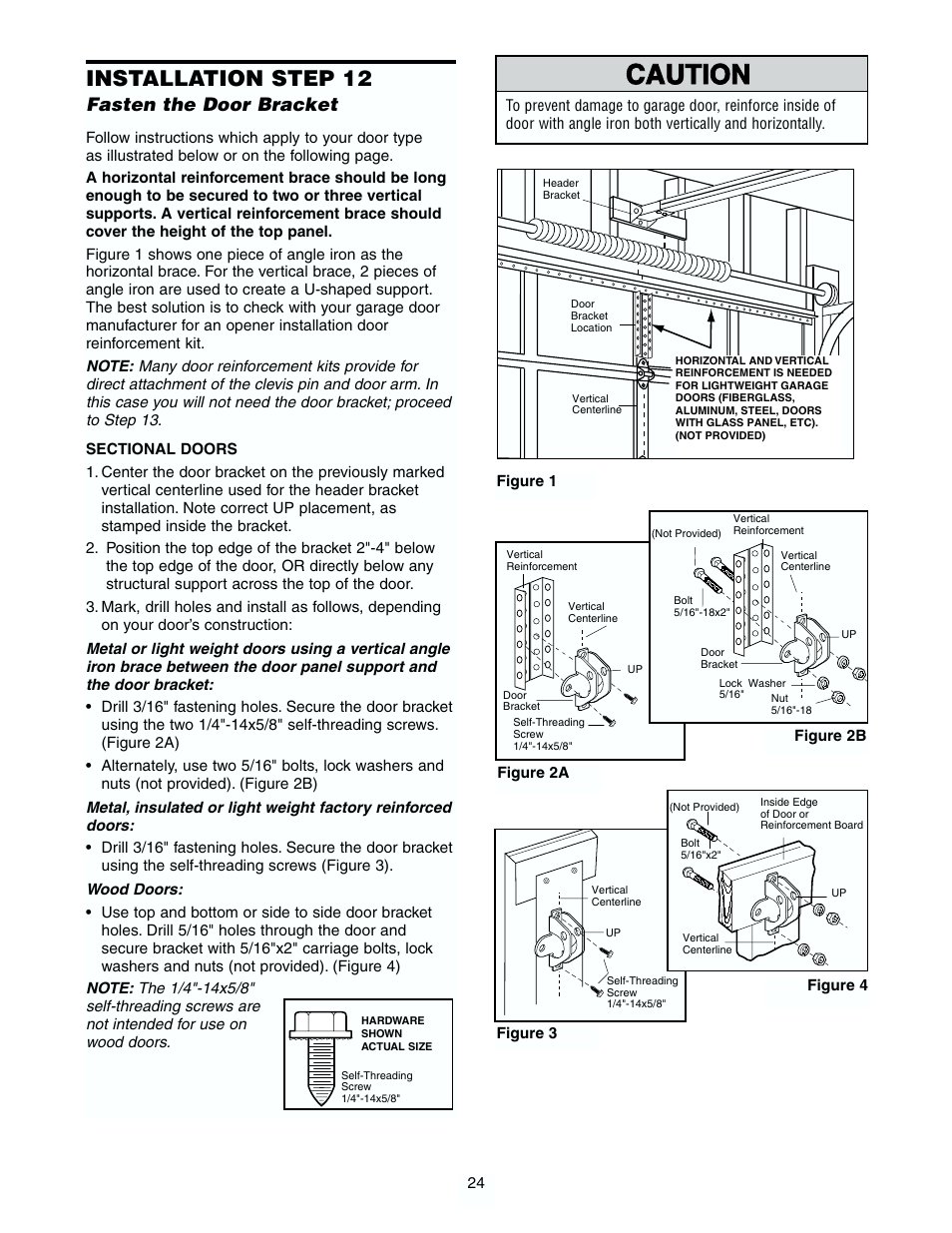 Fasten door bracket, Warning caution warning warning, Installation step 12 | Fasten the door bracket | Chamberlain 7902 K User Manual | Page 24 / 40