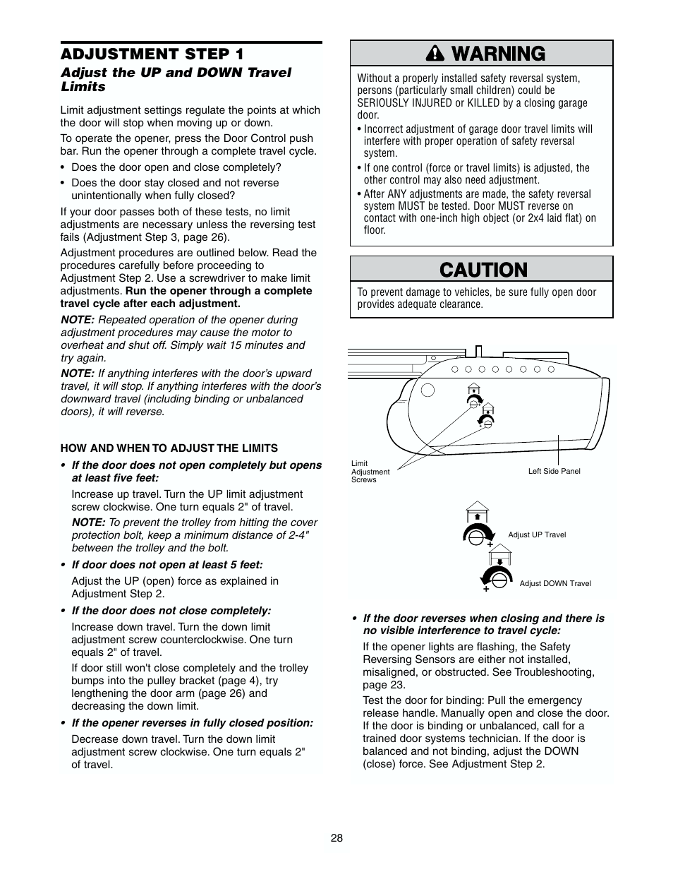 Adjustment, Adjust the up and down travel limits, Warning caution warning warning | Adjustment step 1 | Chamberlain 7902 K User Manual | Page 28 / 40