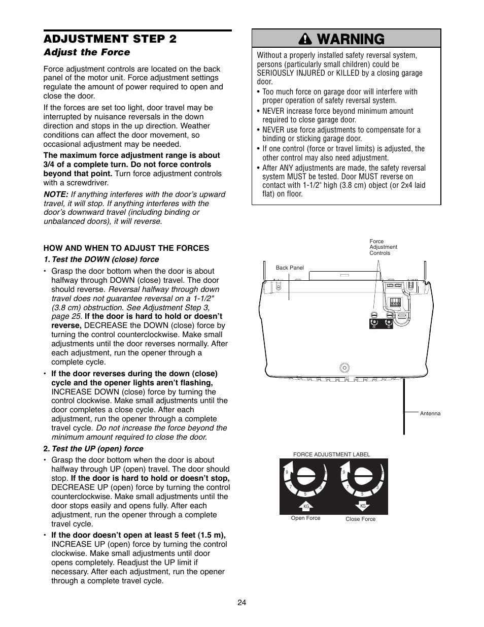 Adjustment, Warning caution warning warning, Adjustment step 2 | Adjust the force | Chamberlain 2255-2 User Manual | Page 24 / 36