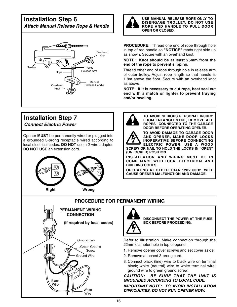 Attach manual release rope & handle, Connect electric power, Installation step 7 | Installation step 6, Procedure for permanent wiring | Chamberlain 2000E - 1/3 HP User Manual | Page 16 / 28