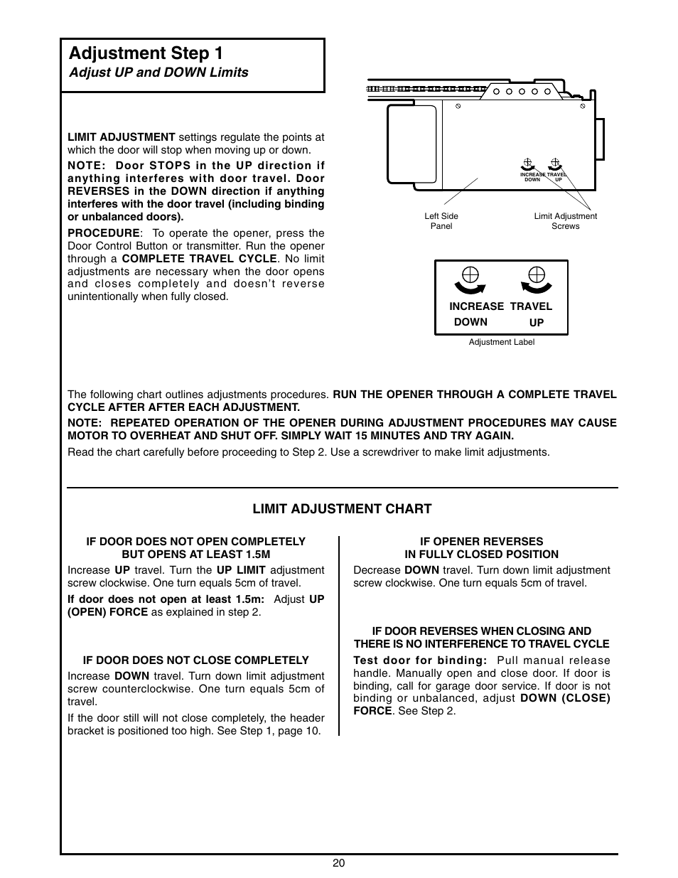 Adjustment, Adjust up and down limits, Adjustment step 1 | Limit adjustment chart | Chamberlain 2000E - 1/3 HP User Manual | Page 20 / 28