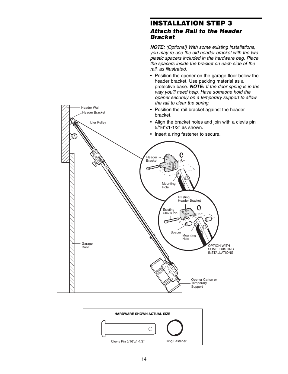 Installation step 3, Attach the rail to the header bracket | Chamberlain WD822KD 1/2 HP User Manual | Page 14 / 40