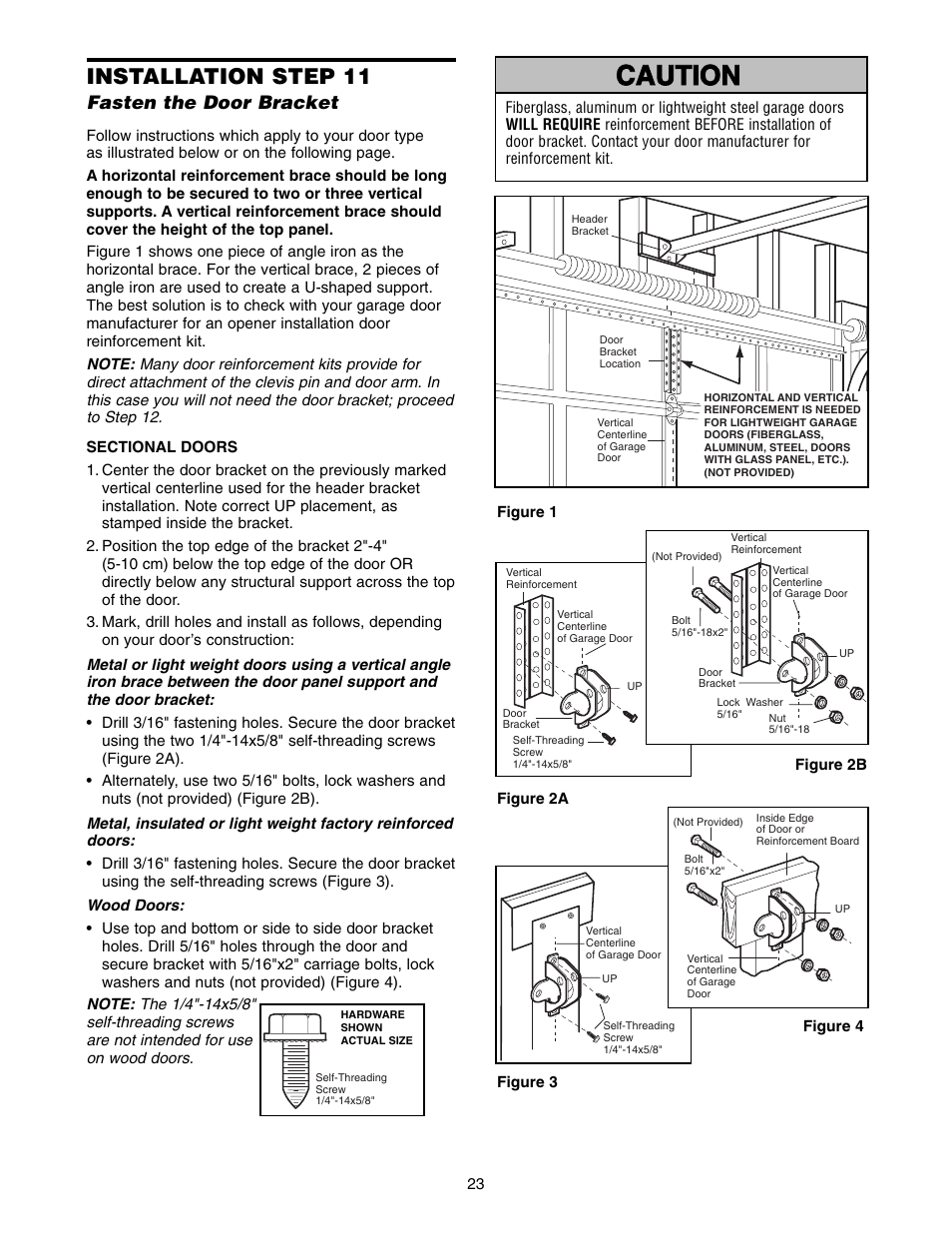 Installation step 11 fasten the door bracket, Warning caution warning warning, Installation step 11 | Fasten the door bracket | Chamberlain WD822KD 1/2 HP User Manual | Page 23 / 40