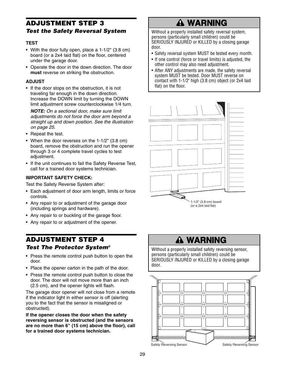 Adjustment step 3 test the safety reversal system, Adjustment step 4 test the protector system, Adjustment step 3 | Adjustment step 4 | Chamberlain WD822KD 1/2 HP User Manual | Page 29 / 40