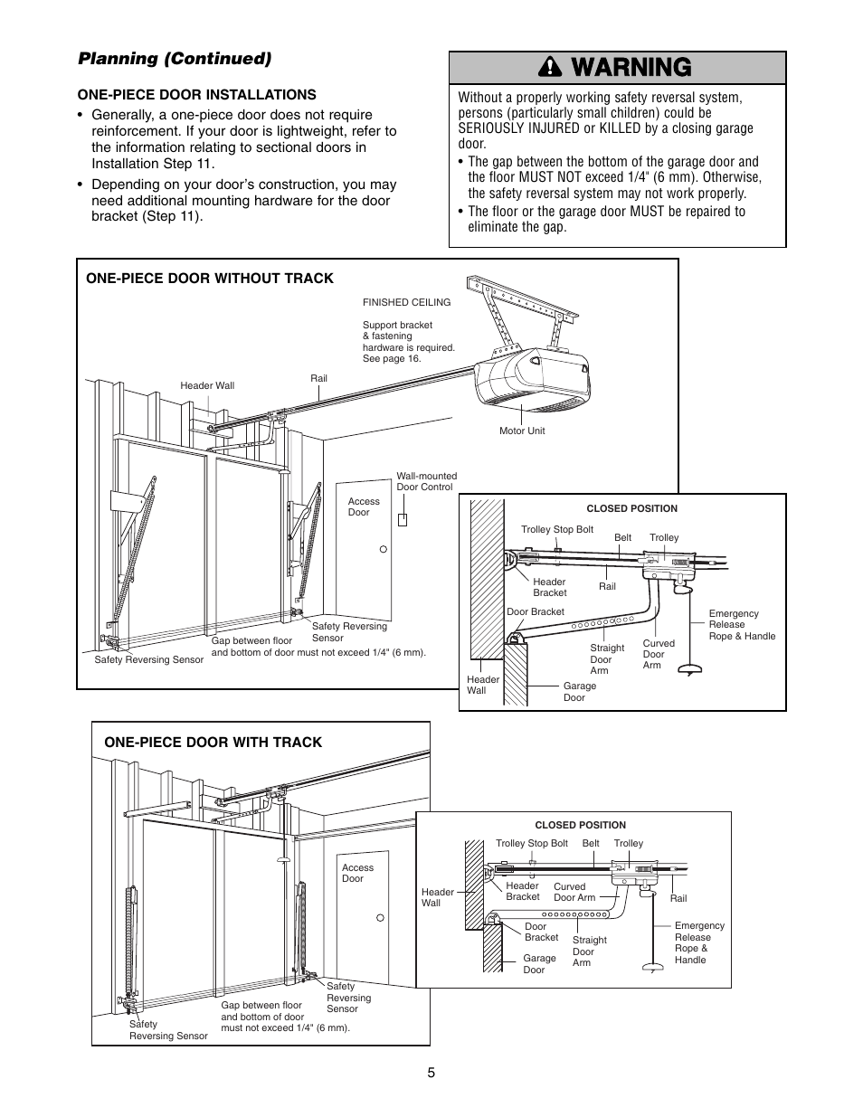 One-piece door installations, Warning caution warning warning, Planning (continued) | Chamberlain WD822KD 1/2 HP User Manual | Page 5 / 40