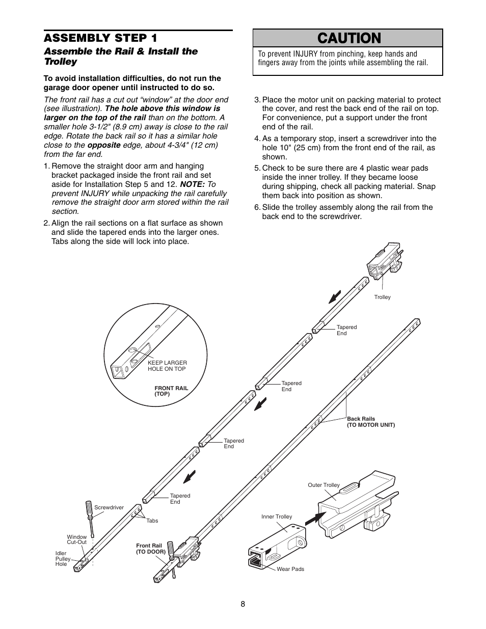 Assembly, Warning caution warning warning, Assembly step 1 | Assemble the rail & install the trolley | Chamberlain WD822KD 1/2 HP User Manual | Page 8 / 40