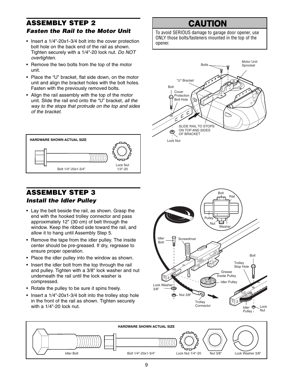 Assembly step 2 fasten the rail to the motor unit, Assembly step 3 install the idler pulley, Warning caution warning warning | Assembly step 2, Assembly step 3, Fasten the rail to the motor unit, Install the idler pulley | Chamberlain WD822KD 1/2 HP User Manual | Page 9 / 40