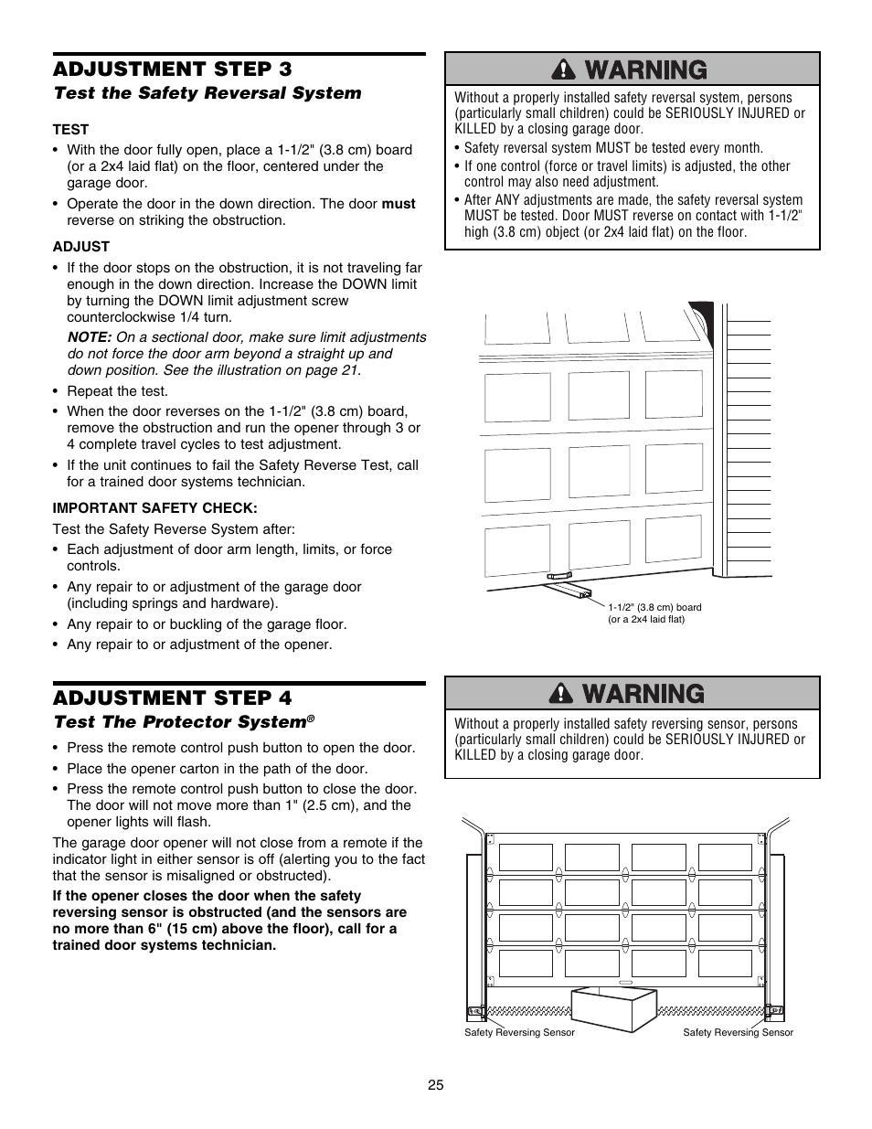 Adjustment step 3 test the safety reversal system, Adjustment step 4 test the protector system, Adjustment step 3 | Adjustment step 4 | Chamberlain 3585S 3/4 HP User Manual | Page 25 / 40