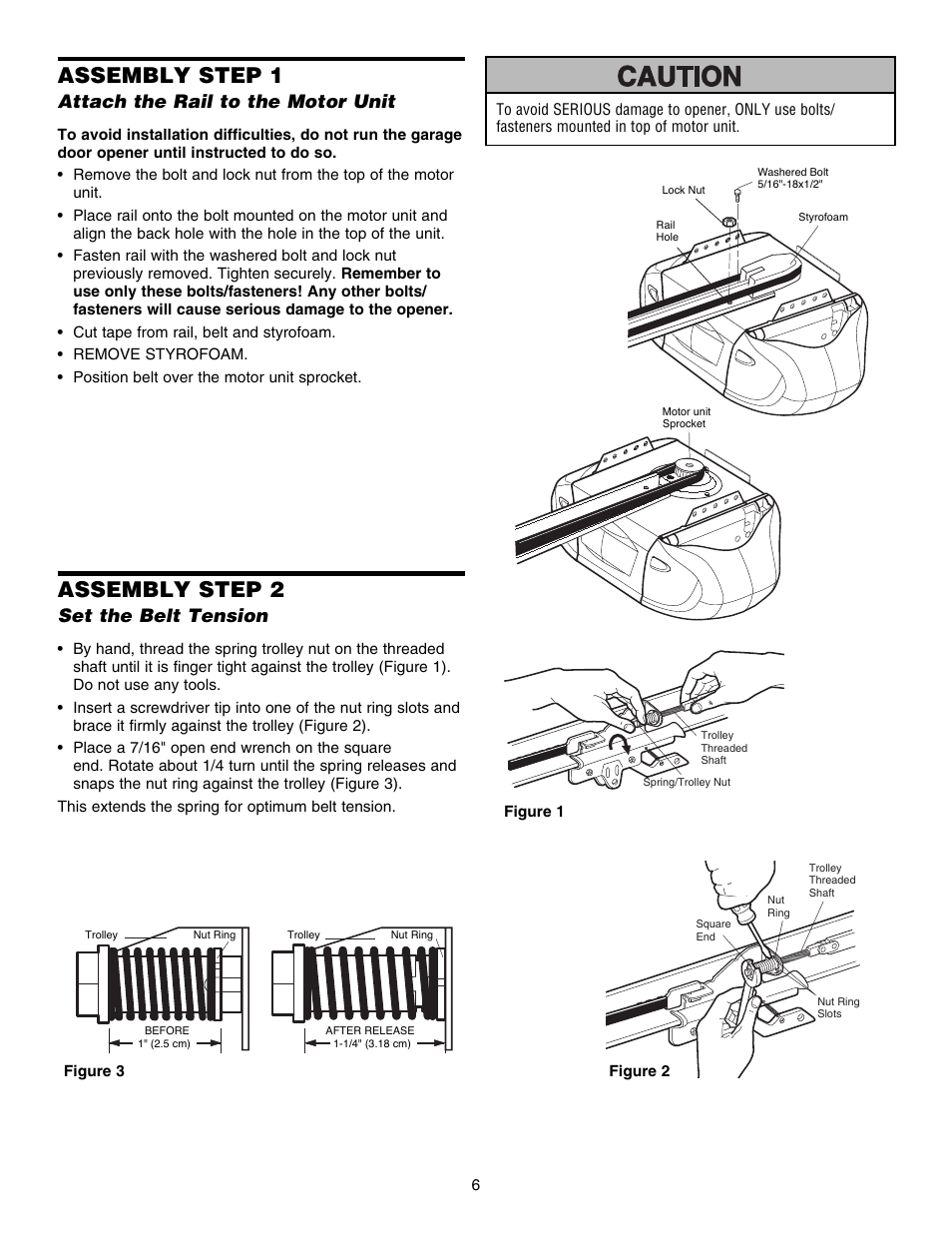 Assembly, Assembly step 1 attach the rail to the motor unit, Assembly step 2 set the belt tension | Assembly step 1, Assembly step 2, Attach the rail to the motor unit, Set the belt tension | Chamberlain 3585S 3/4 HP User Manual | Page 6 / 40