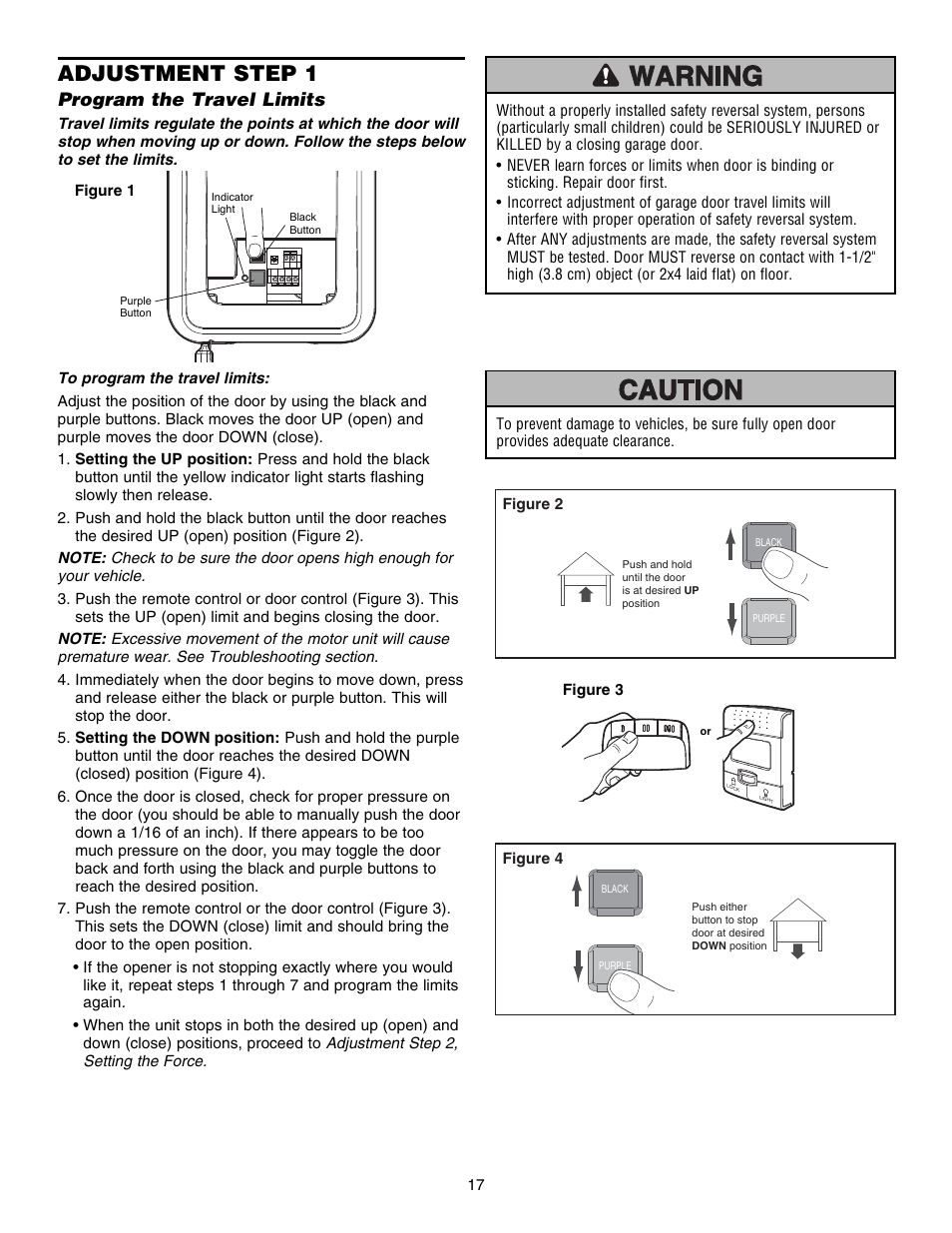 Adjustment, Step 1program the travel limits, Adjustment step 1 | Program the travel limits | Chamberlain 3800E User Manual | Page 17 / 72