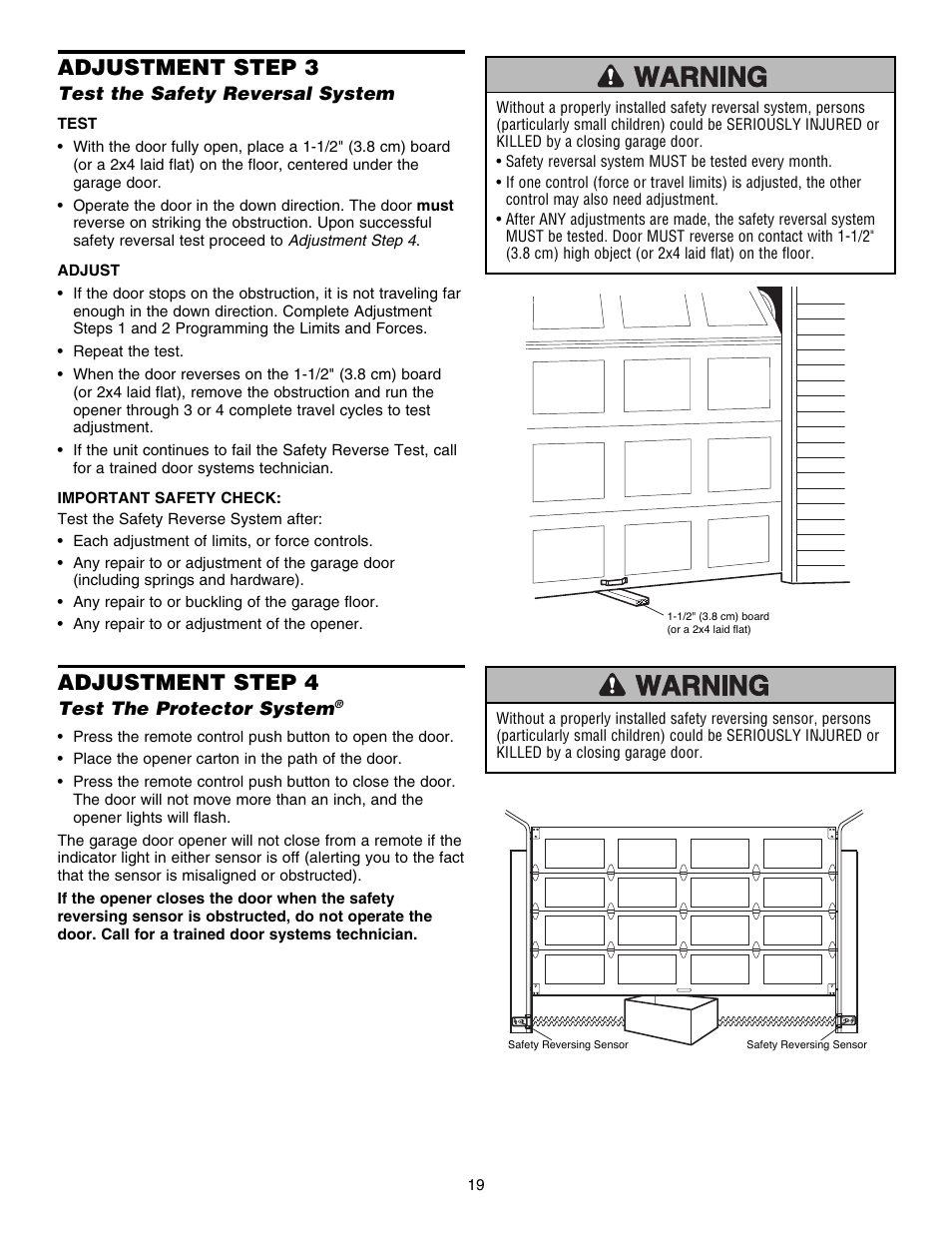 Step 3test the safety reversal system, Step 4test the protector system, Adjustment step 3 | Adjustment step 4 | Chamberlain 3800E User Manual | Page 19 / 72