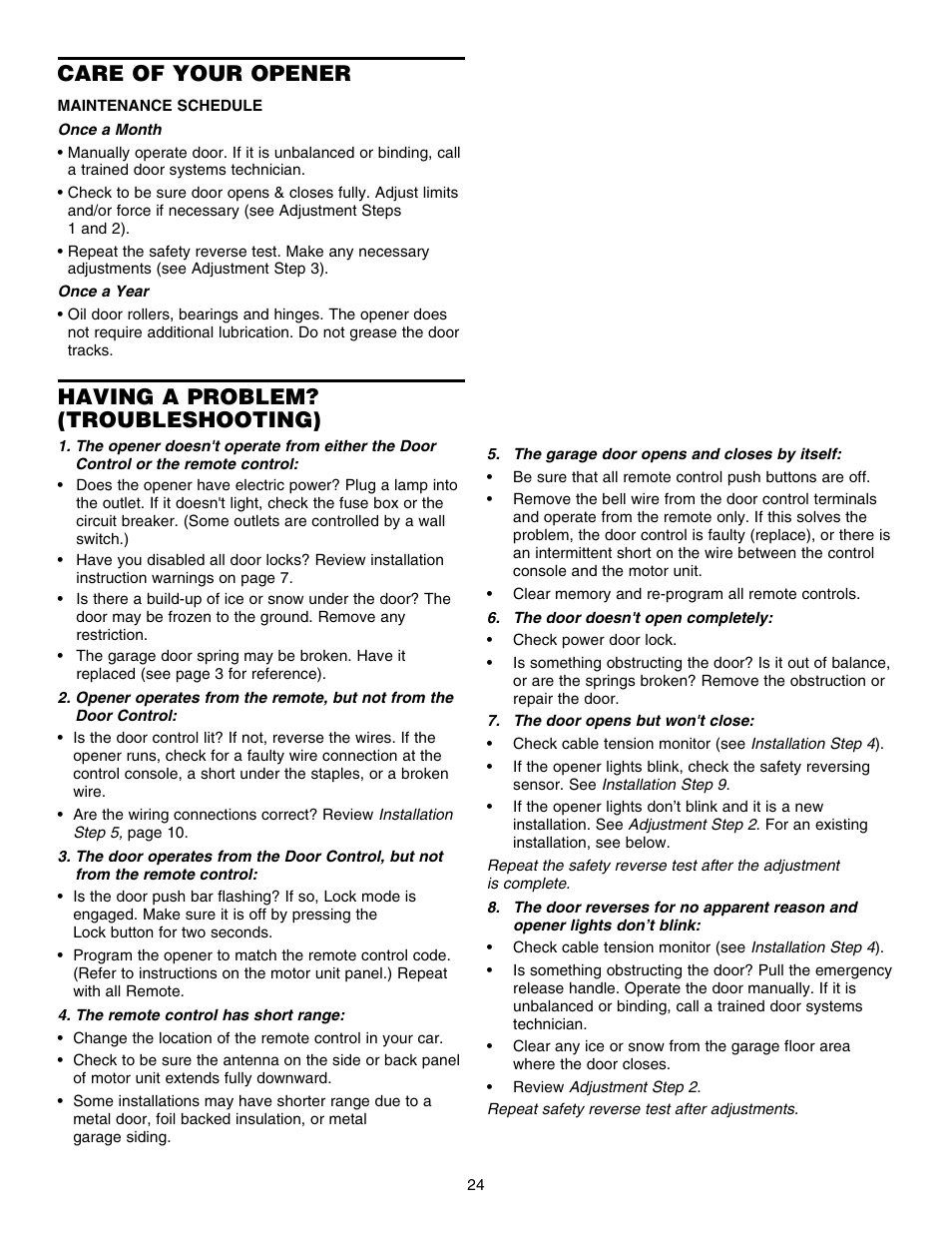 Care of your opener, Having a problem?(troubleshooting), Having a problem? (troubleshooting) | Chamberlain 3800E User Manual | Page 24 / 72