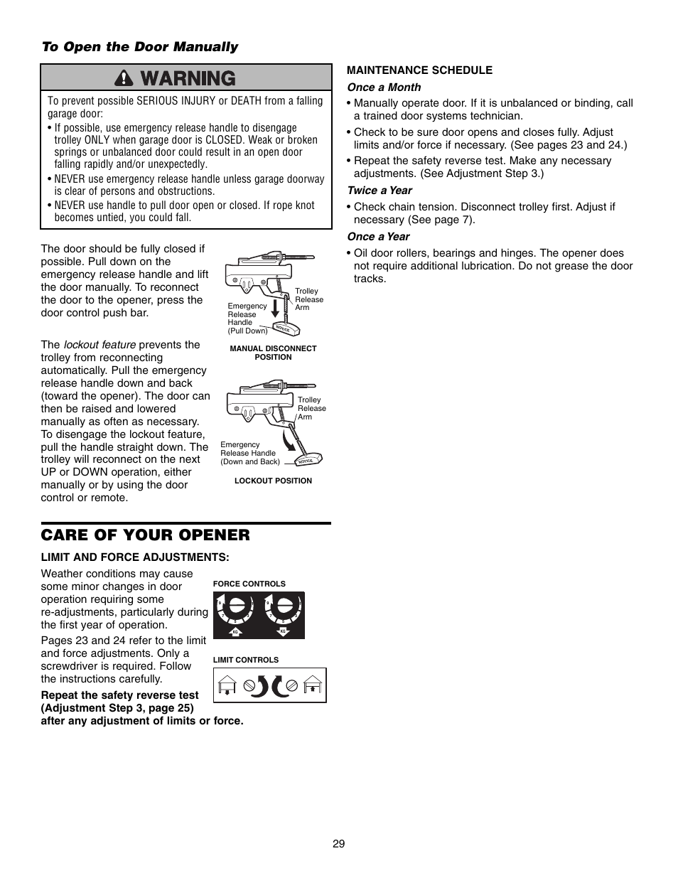 To open the door manually, Care of your opener | Chamberlain 3575S User Manual | Page 29 / 40