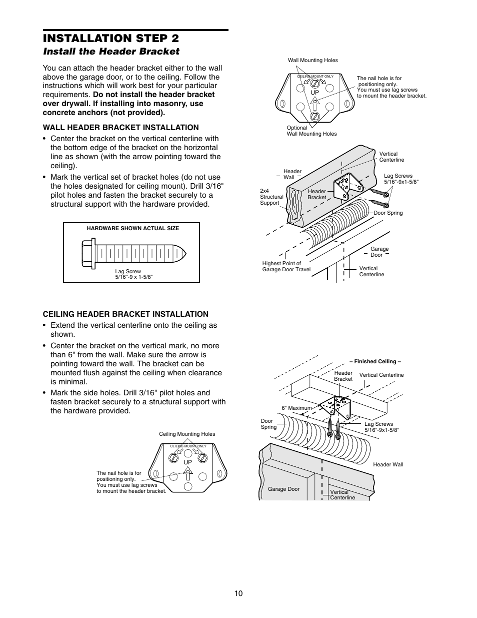 Install the header bracket, Installation step 2 | Chamberlain 2565 1/2 HP User Manual | Page 10 / 36