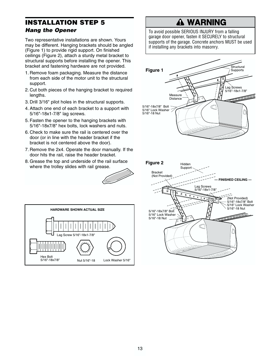 Hang the opener, Warning caution warning warning, Installation step 5 | Chamberlain 2565 1/2 HP User Manual | Page 13 / 36