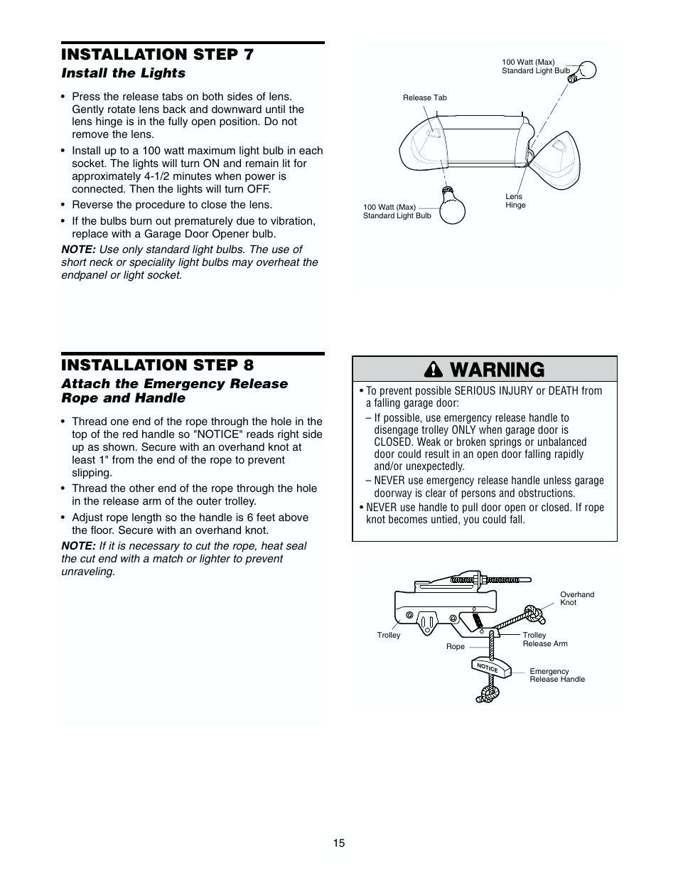 Install the light and lens, Attach the emergency release rope and handle, Warning caution warning warning | Installation step 7, Installation step 8 | Chamberlain 2565 1/2 HP User Manual | Page 15 / 36