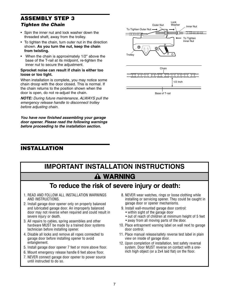 Tighten the chain, Important installation instructions, Assembly step 3 | Installation | Chamberlain 2565 1/2 HP User Manual | Page 7 / 36