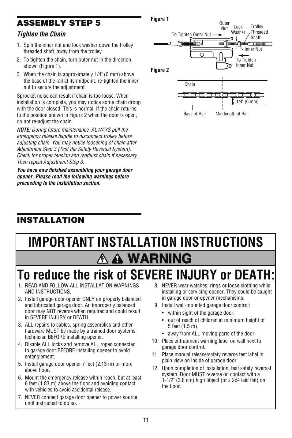 Tighten the chain, Installation, Installation assembly step 5 | Chamberlain CG40DM User Manual | Page 11 / 40
