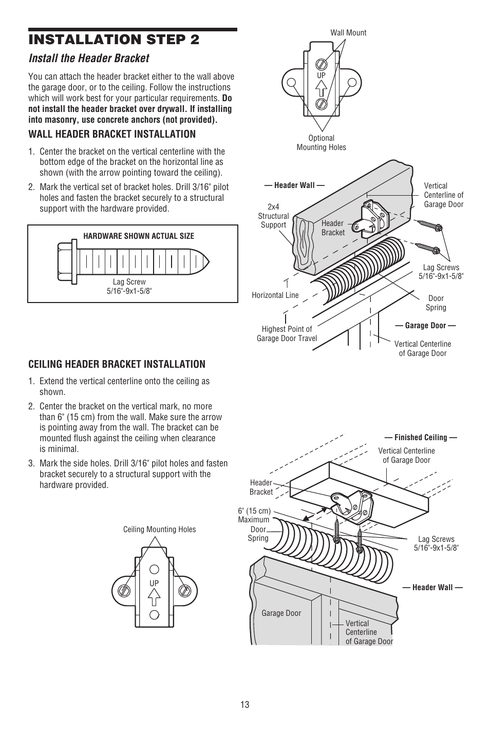Install the header bracket, Installation step 2 | Chamberlain CG40DM User Manual | Page 13 / 40