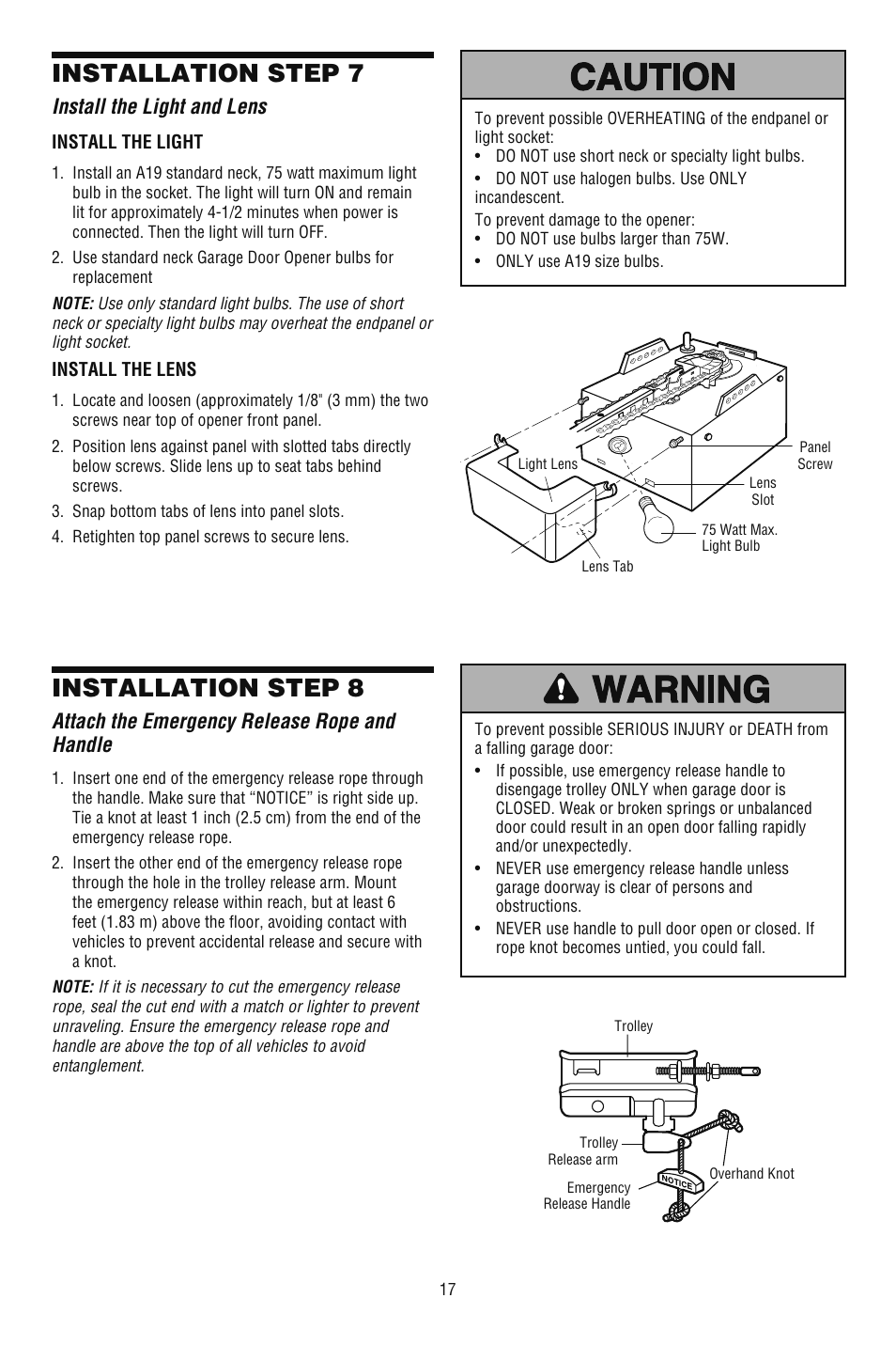 Install the light and lens, Attach the emergency release rope andhandle, Installation step 7 | Installation step 8, Attach the emergency release rope and handle | Chamberlain CG40DM User Manual | Page 17 / 40